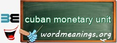 WordMeaning blackboard for cuban monetary unit
